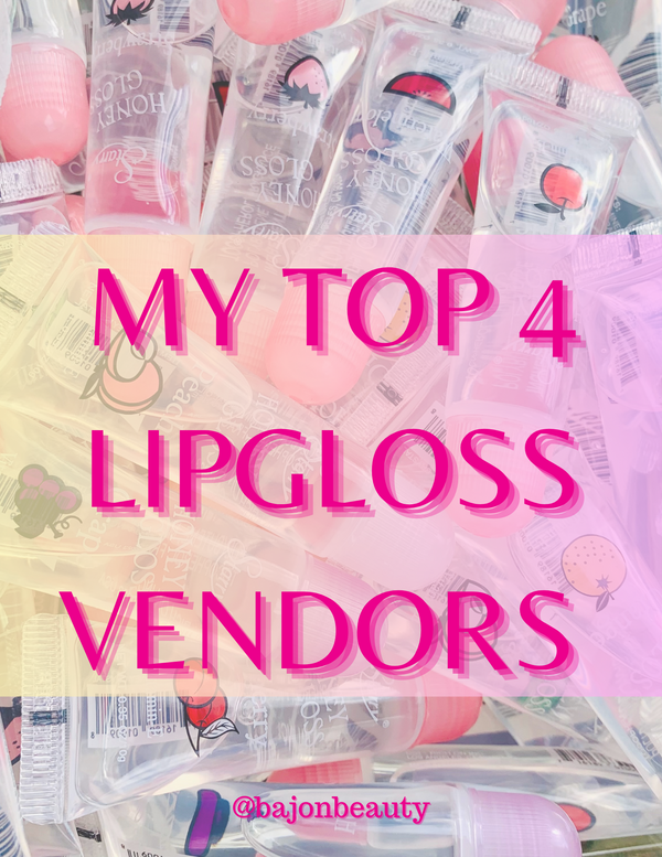 TOP 4 LIPGLOSS VENDOR LIST